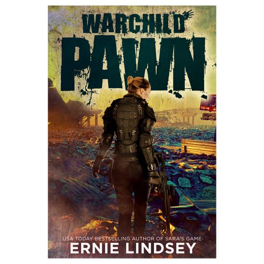 Warchild: Pawn | Book 1 of The Warchild Series (Kindle and ePub)